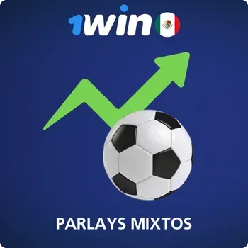 Casa de apuestas 1win oxxo Parlays Mixtos